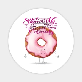 Save the donuts Magnet